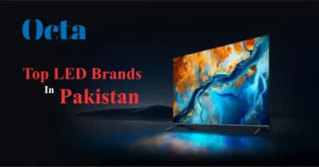 Top LED Brands in Pakistan and How to Choose the Best One